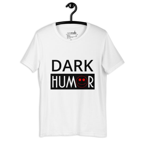 Dark Humor | Funky Collection Unisex T-Shirt