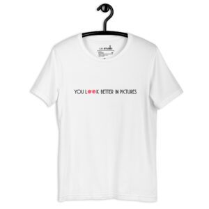 You Look Better | Funky Collection Unisex T-Shirt