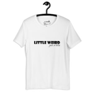 Little Weird | Funky Collection Unisex T-Shirt